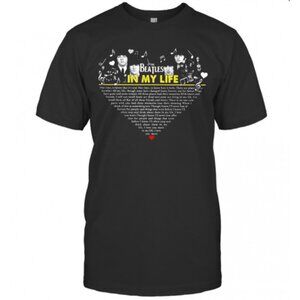 The Beatles In My Life Heart T-Shirt